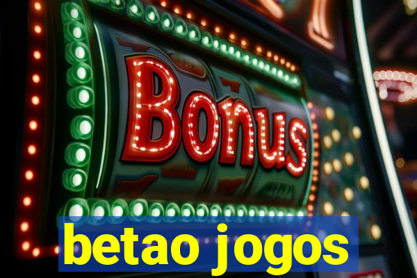 betao jogos